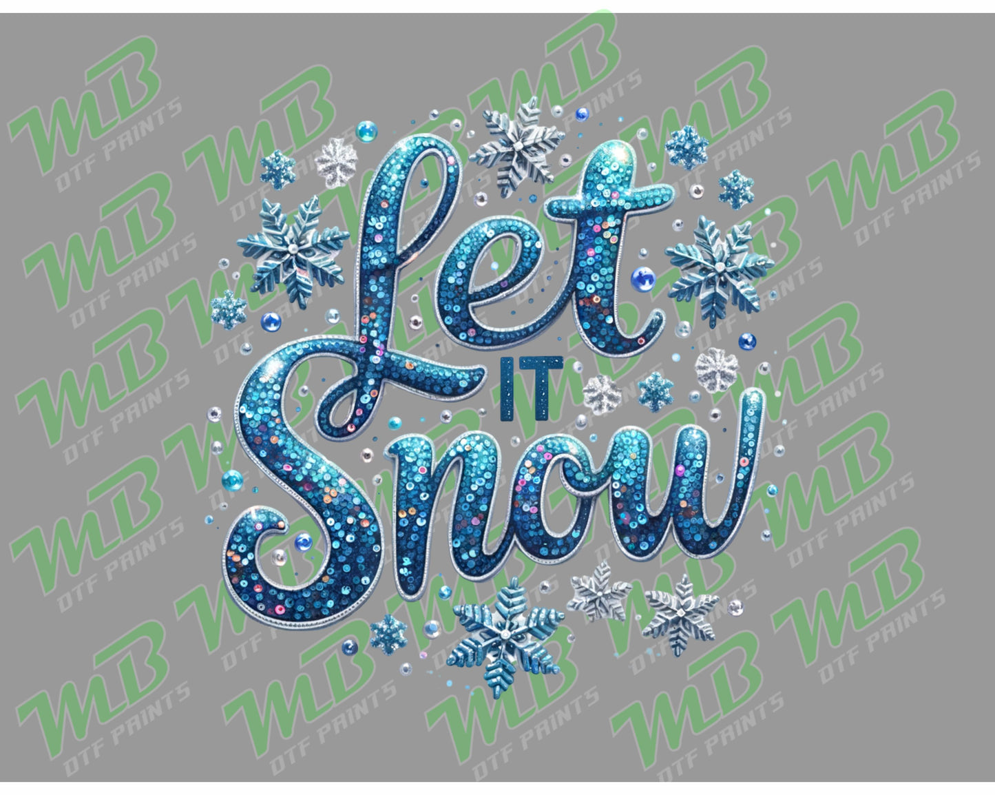 LET IT SNOW SPARKLE DTF PRINT
