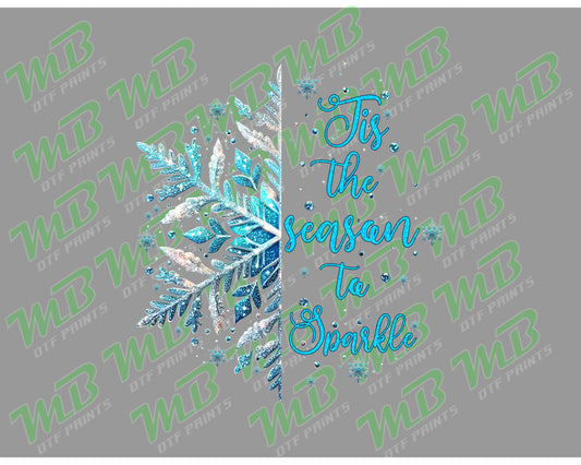 TIS THE SEASON TO SPARKLE SNOWFLAKE DTF PRINT